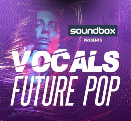 Soundbox Vocals Future Pop WAV MiDi